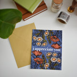 I Appreciate You Greeting Card