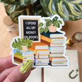 I Spend All My Money on Books Magnet